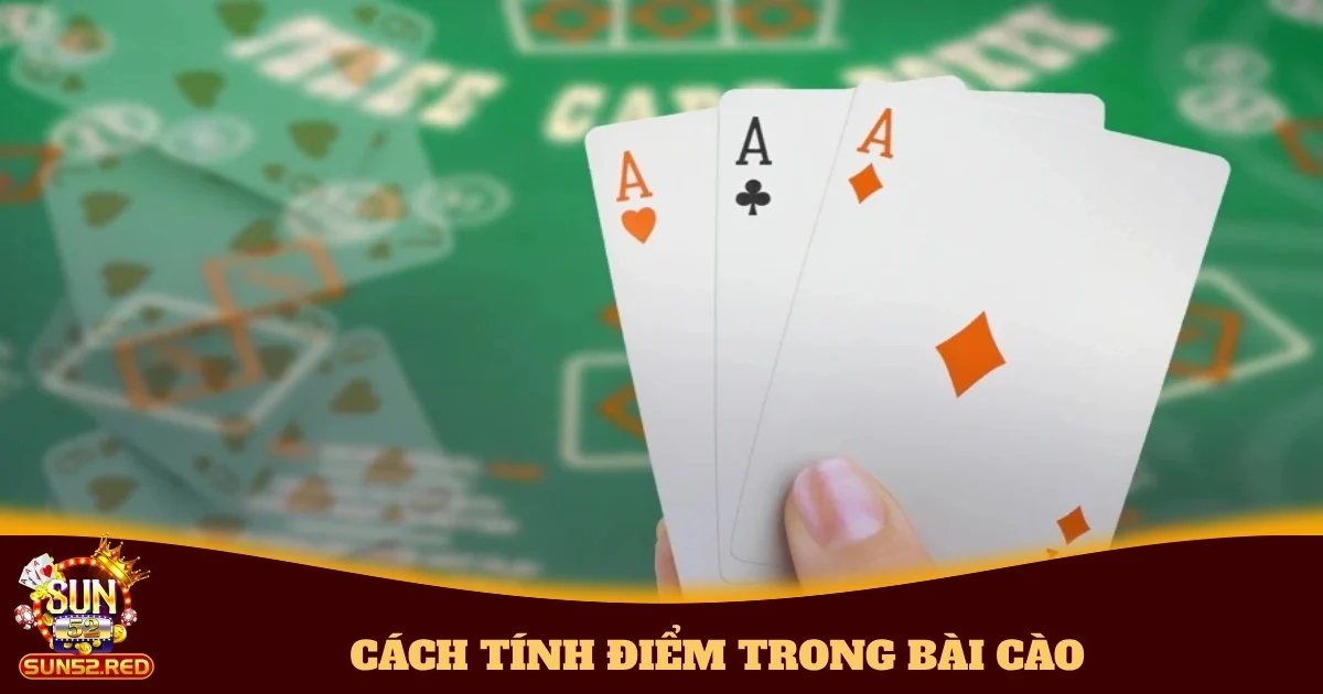 Hướng Dẫn Cách Tính Điểm Trong Bài Cào Chính Xác Tại Sun52
